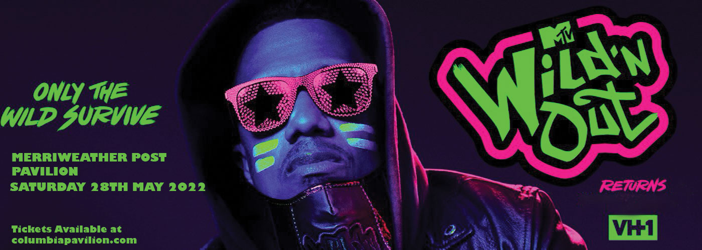 Nick Cannon Presents: MTV Wild N Out Live at Merriweather Post Pavilion tickets Nick Cannon Presents: MTV Wild N Out Live at Merriweather Post Pavilion