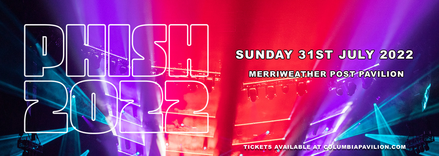 Phish at Merriweather Post Pavilion tickets Phish at Merriweather Post Pavilion