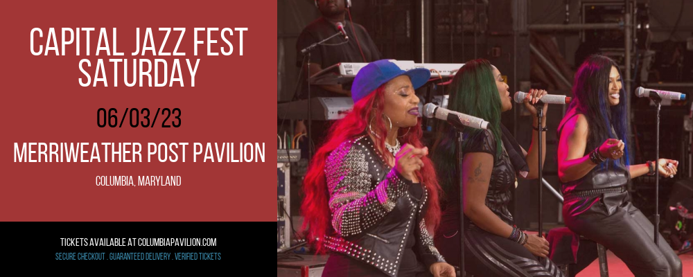 Capital Jazz Fest - Saturday at Merriweather Post Pavilion tickets Capital Jazz Fest - Saturday at Merriweather Post Pavilion