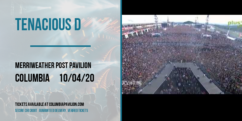 Tenacious D at Merriweather Post Pavilion tickets Tenacious D at Merriweather Post Pavilion
