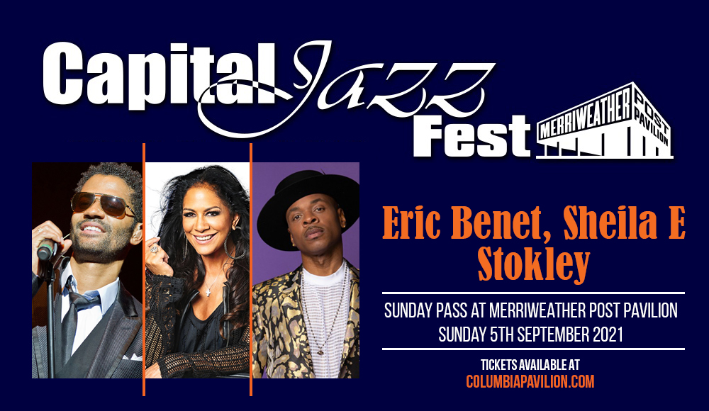 Capital Jazz Fest Eric Sheila E & Stokley Sunday Pass Tickets