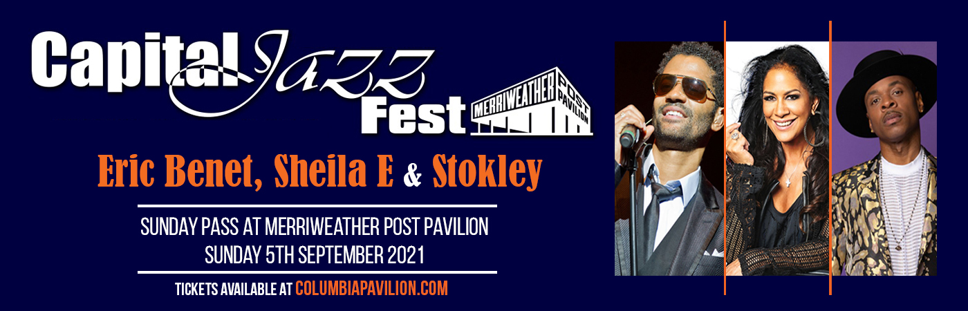 Capital Jazz Fest: Eric Benet, Sheila E & Stokley - Sunday Pass at Merriweather Post Pavilion tickets Capital Jazz Fest: Eric Benet, Sheila E & Stokley - Sunday Pass at Merriweather Post Pavilion