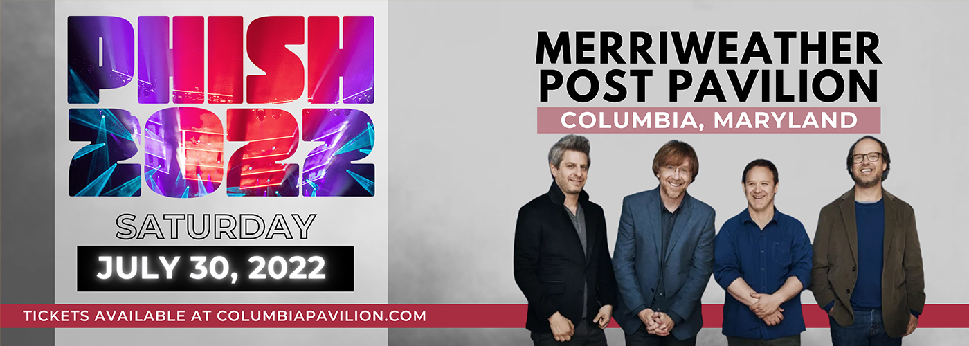 Phish at Merriweather Post Pavilion tickets Phish at Merriweather Post Pavilion