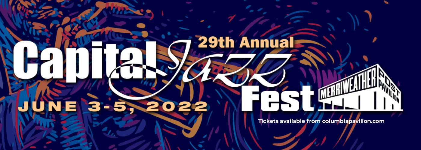 Capital Jazz Fest Tickets