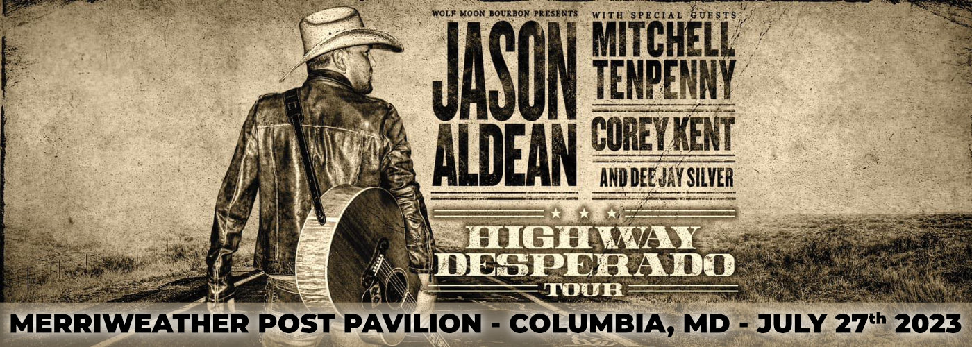 Jason Aldean, Mitchell Tenpenny, Corey Kent & Dee Jay Silver at Merriweather Post Pavilion tickets Jason Aldean, Mitchell Tenpenny, Corey Kent & Dee Jay Silver at Merriweather Post Pavilion