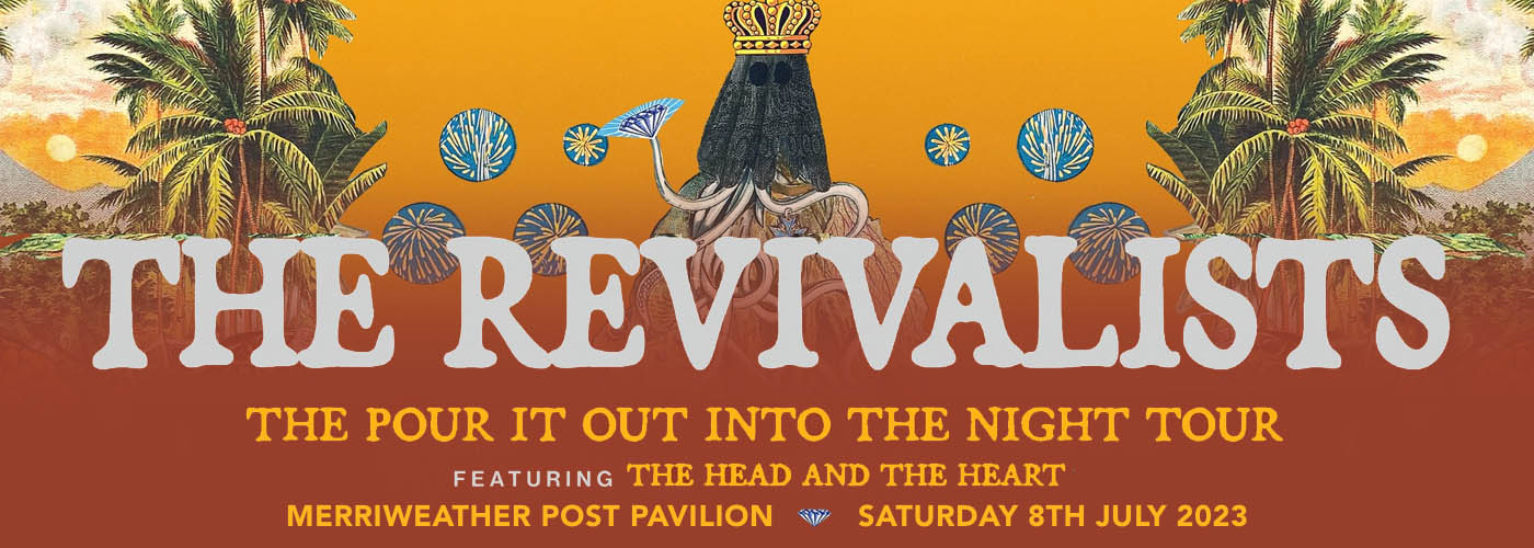 The Revivalists & The Head and The Heart