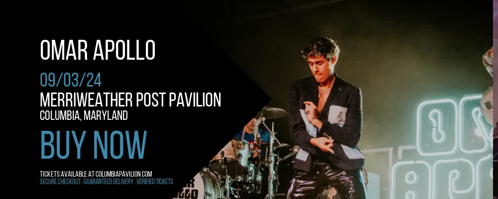 Omar Apollo at Merriweather Post Pavilion
